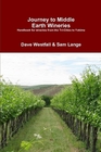 Journey to Middle Earth Wineries by Dave Westfall & Sam Lange